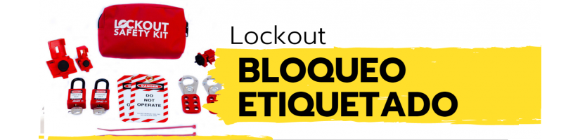 BLOQUEO Y ETIQUETADO LOCKOUT